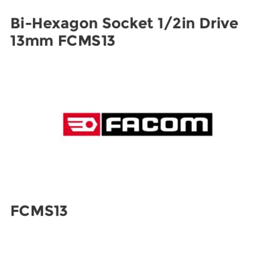 Facom Bi-Hexagon Socket 1/2in Drive 13mm FCMS13