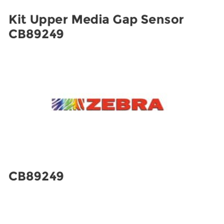 Zebra Kit Upper Media Gap Sensor CB89249- you get 8
