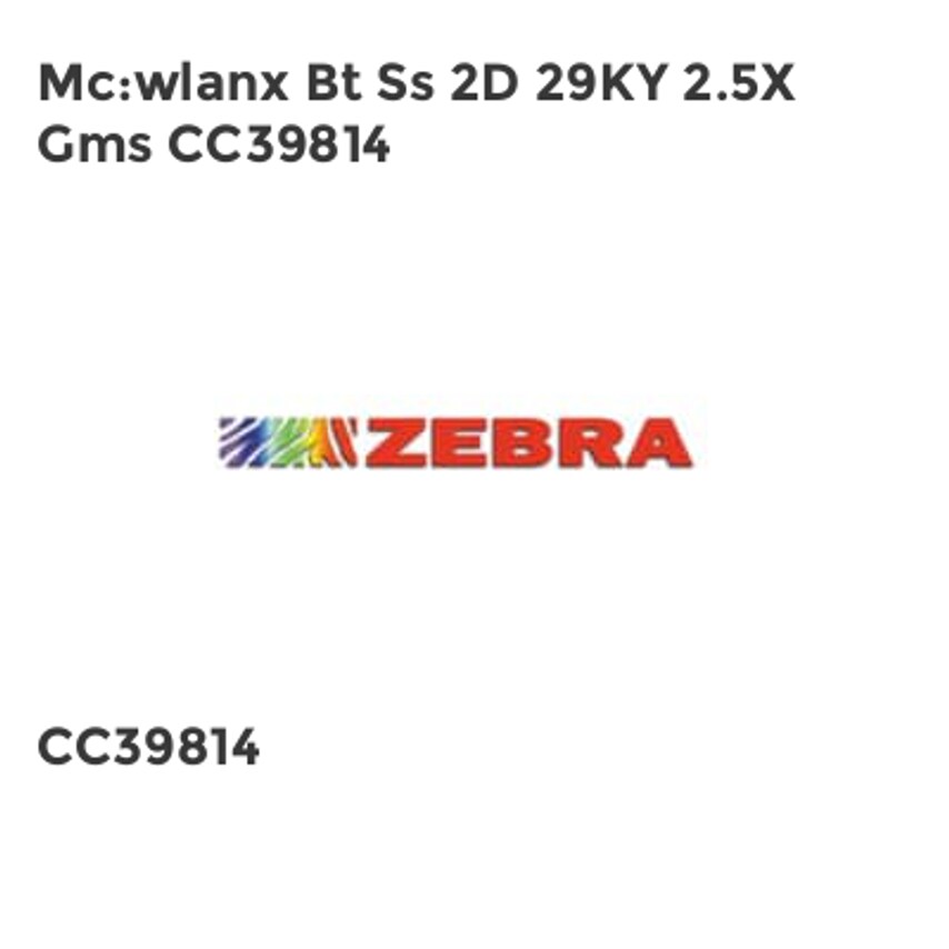 Zebra Mc:wlanx Bt Ss 2D 29KY 2.5X Gms CC39814