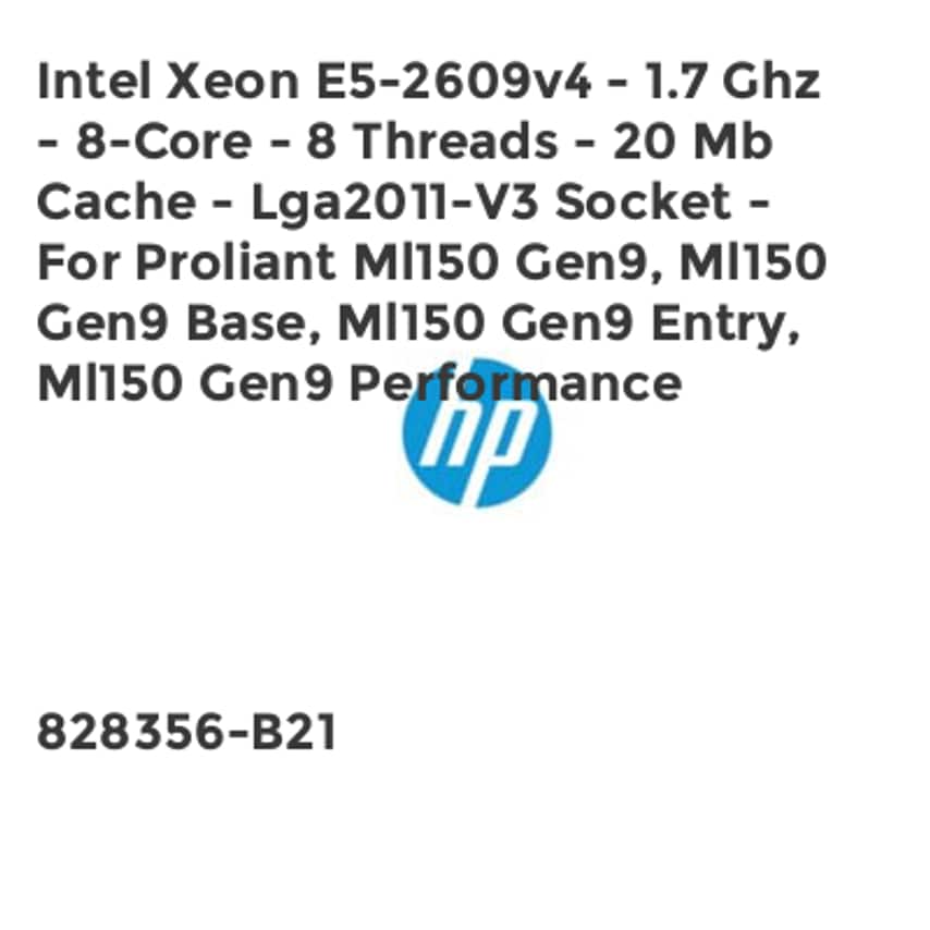 HP Intel Xeon E5-2609v4 - 1.7 Ghz - 8-Core - 8 Threads - 20 Mb Cache - Lga2011-V