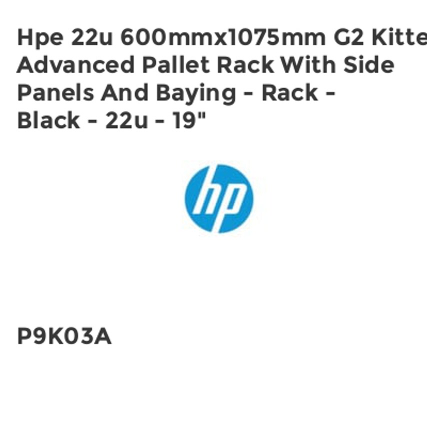 HP Hpe 22u 600mmx1075mm G2 Kitted Advanced Pallet Rack With Side Panels And Bayi