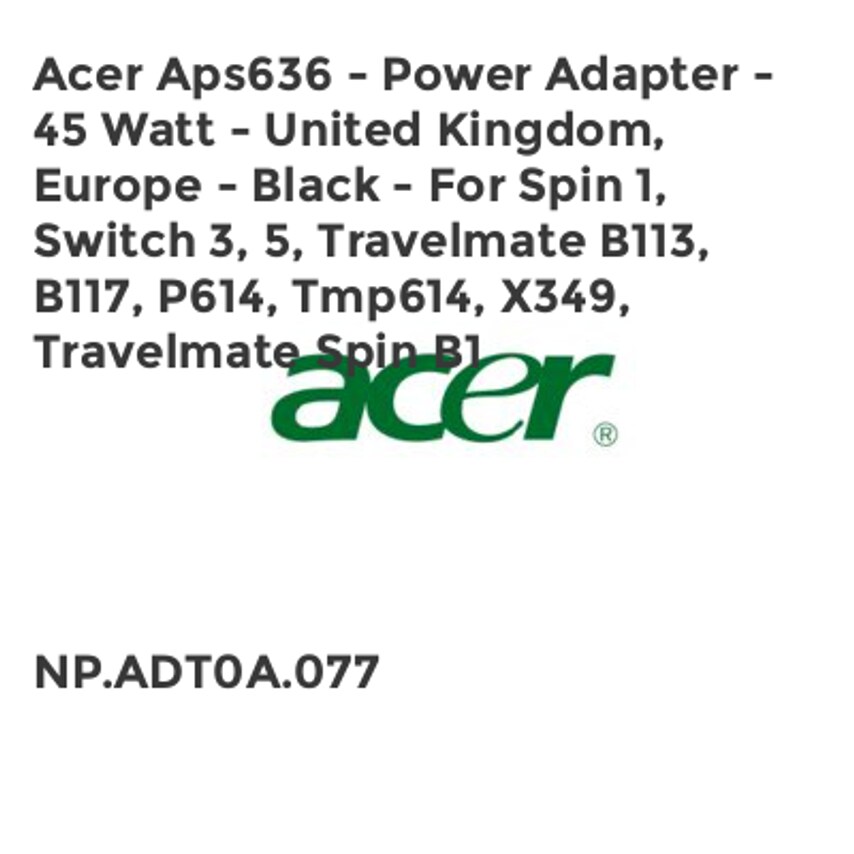 Acer Aps636 - Power Adapter - 45 Watt - United Kingdom, Europe - Black - For Spi