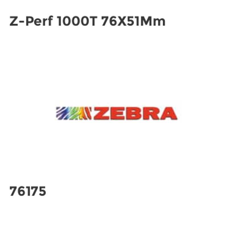 Zebra Z-Perf 1000T 76X51Mm- you get 2