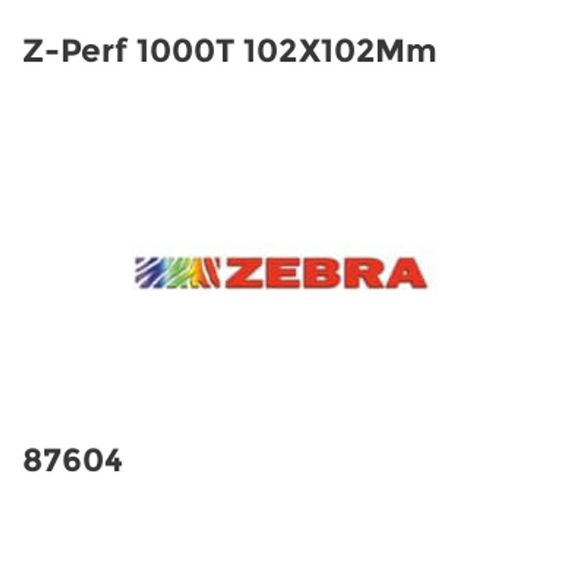 Zebra Z-Perf 1000T 102X102Mm- you get 2