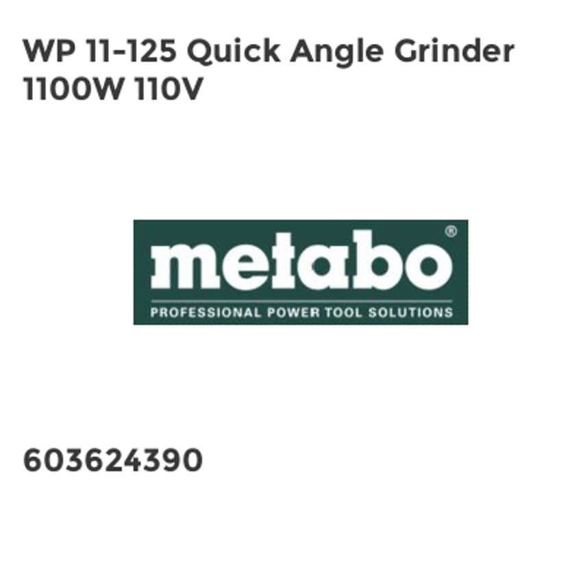 Metabo WP 11-125 Quick Angle Grinder 1100W 110V MPTWP11125L