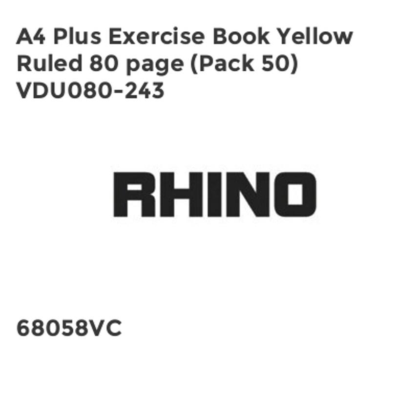 Rhino A4 Plus Exercise Book Yellow Ruled 80 page (Pack 50) VDU080-243