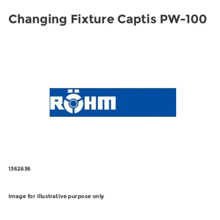 Rohm Changing Fixture Captis PW-100