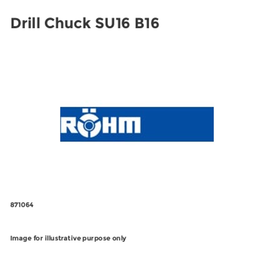 Rohm   Rohm  Drill Chuck SU16 B16