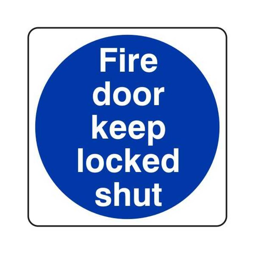 Lasting Impressions Fire Door Keep Locked Shut Sign Label