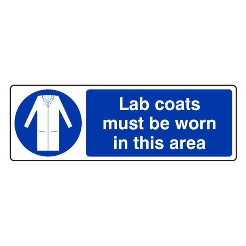 Shop Lasting Impressions Lab Coats Must Be Worn in This Area Sign Label