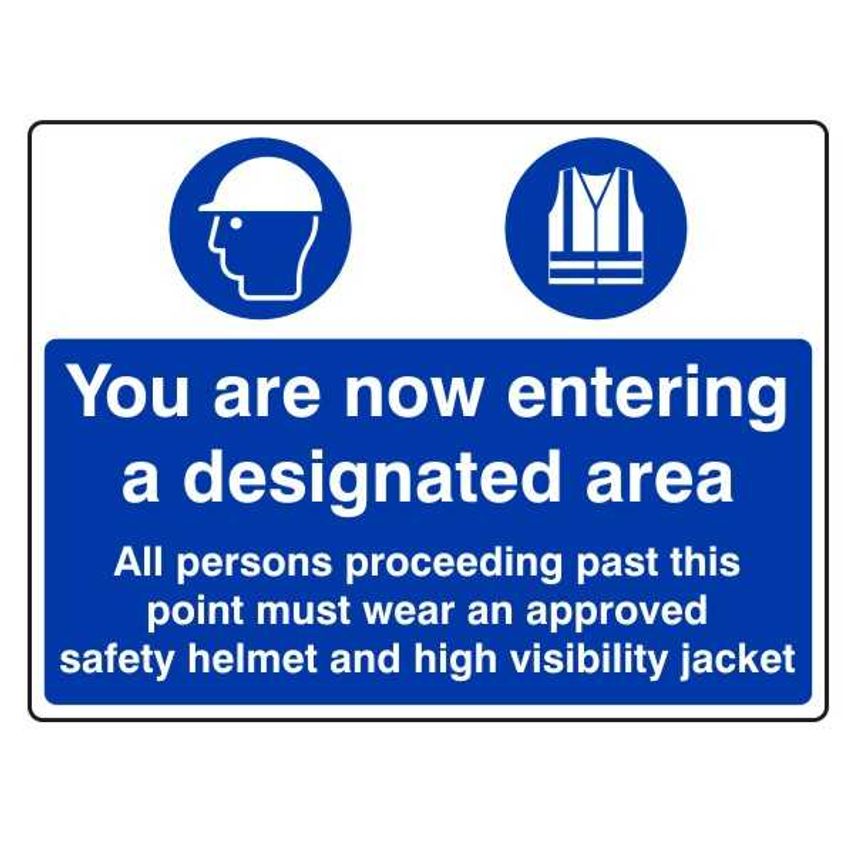 Lasting Impressions You Are Now Entering A Designated Area (Helmet & Hi-vis) Sig