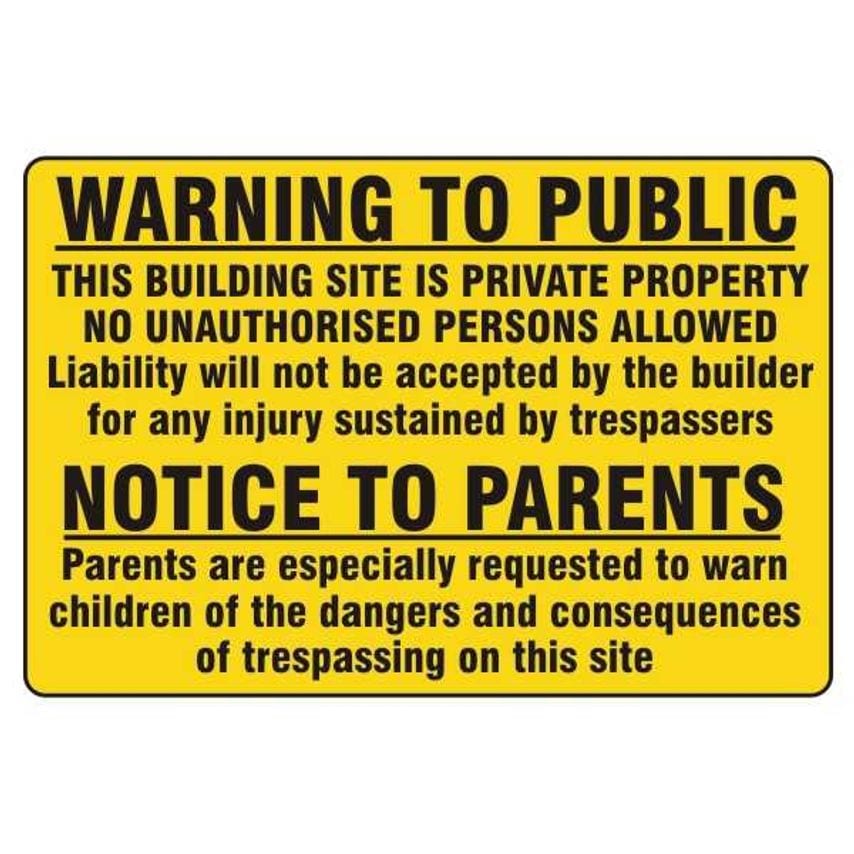 Lasting Impressions Warning to Public - (Building Site is Private Property) - No