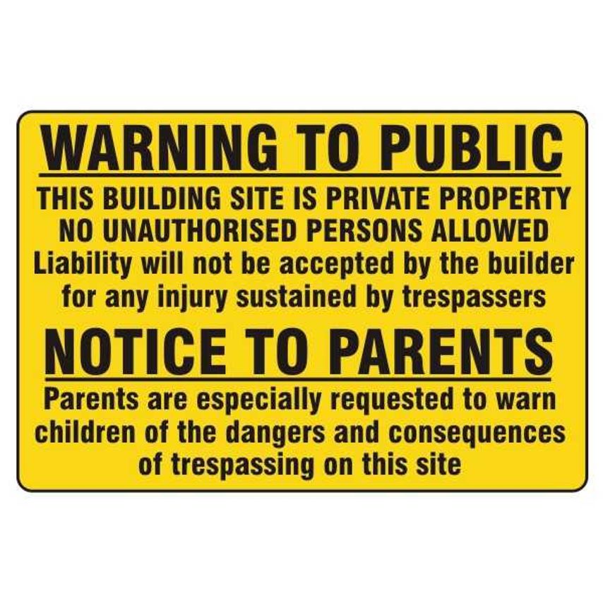 Lasting Impressions Warning to Public - (Building Site is Private Property) - No