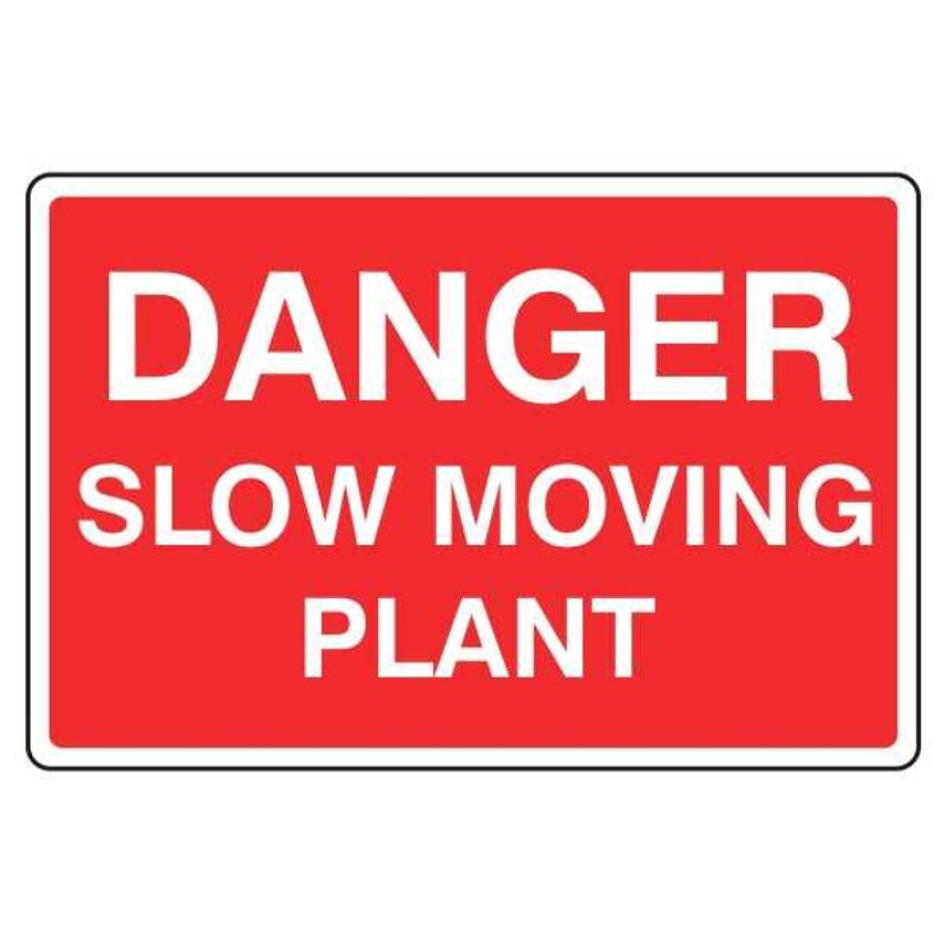 Lasting Impressions Danger - Slow Moving Plant Sign Label