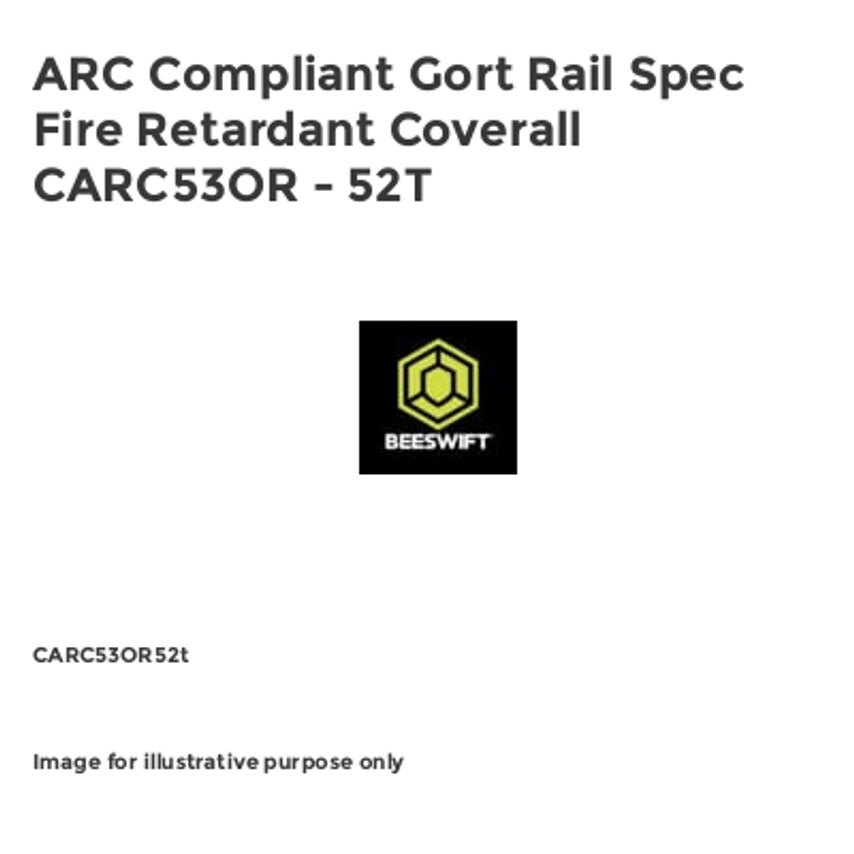 Beeswift ARC Compliant Gort Rail Spec Fire Retardant Coverall CARC53OR - 52T