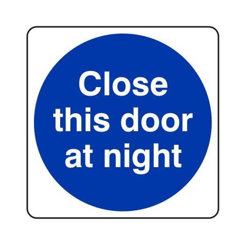 Lasting Impressions Close This Door AT Night Sign Label