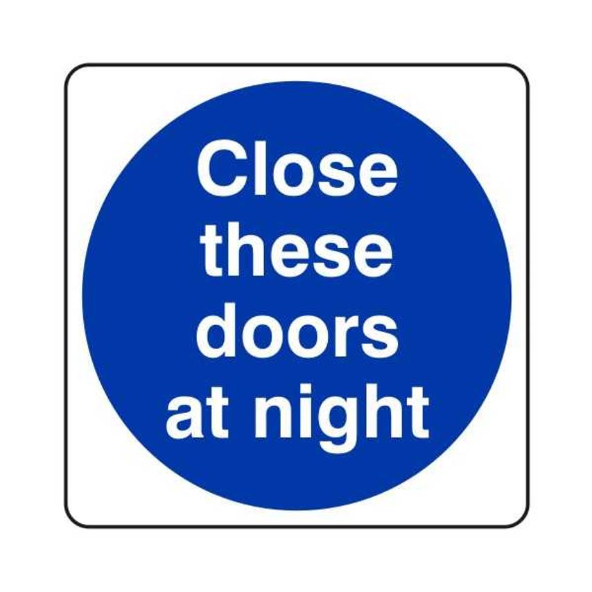 Lasting Impressions Close These Doors AT Night Sign Label