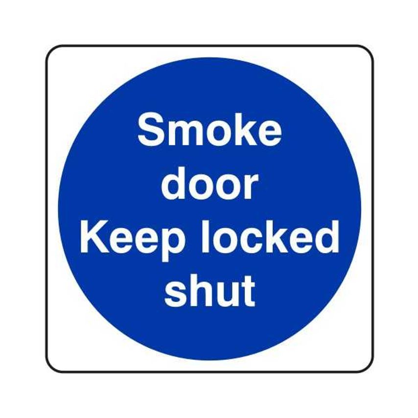 Lasting Impressions Smoke Door - Keep Locked Shut Sign Label