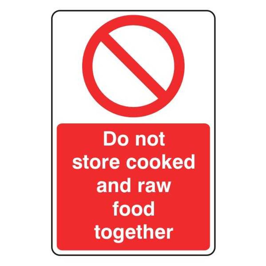 Lasting Impressions Do Not Store Cooked and Raw Food Together Sign Label