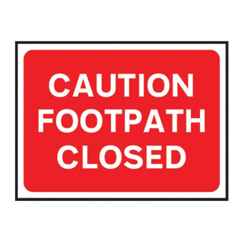 Centurion Europe 600 X 450MM Temporary Sign &Frame - Caution Footpath Closed