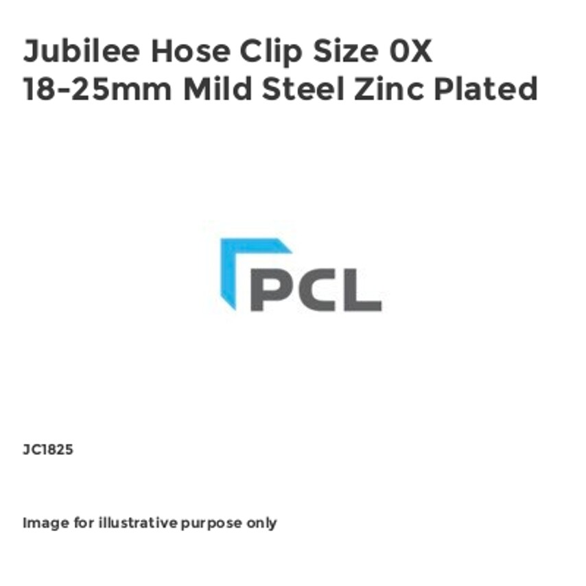 PCL Jubilee Hose Clip Size 0X 18-25mm Mild Steel Zinc Plated