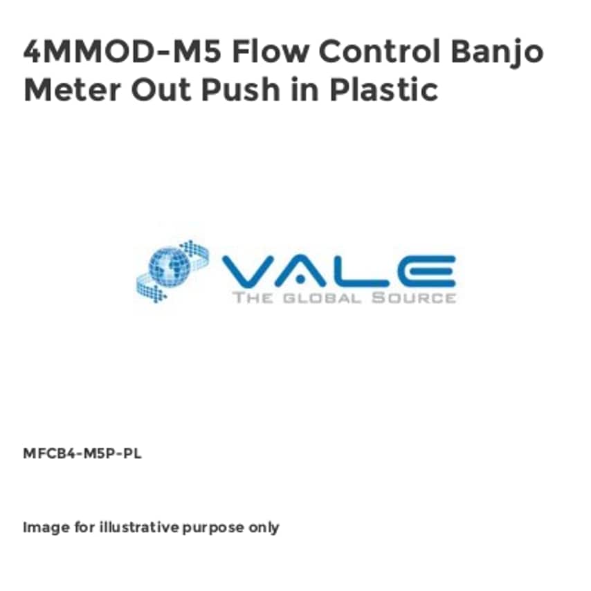 Vale Vale 4MMOD-M5 Flow Control Banjo Meter Out Push in Plastic