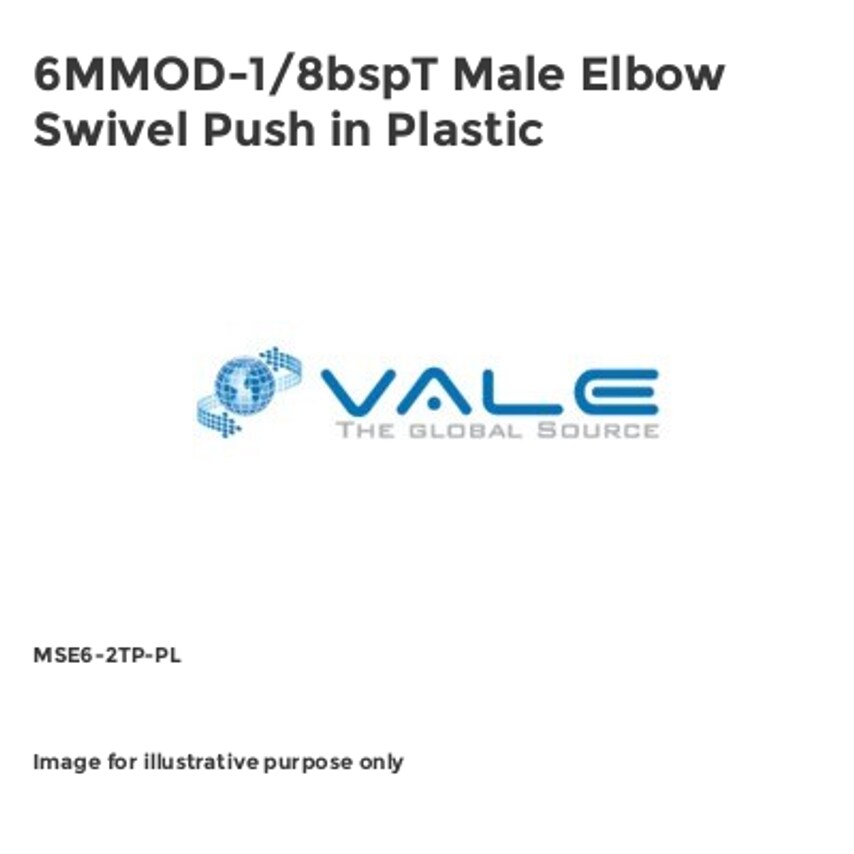 Vale 6MMOD-1/8bspT Male Elbow Swivel Push in Plastic MSE6-2TP-PL