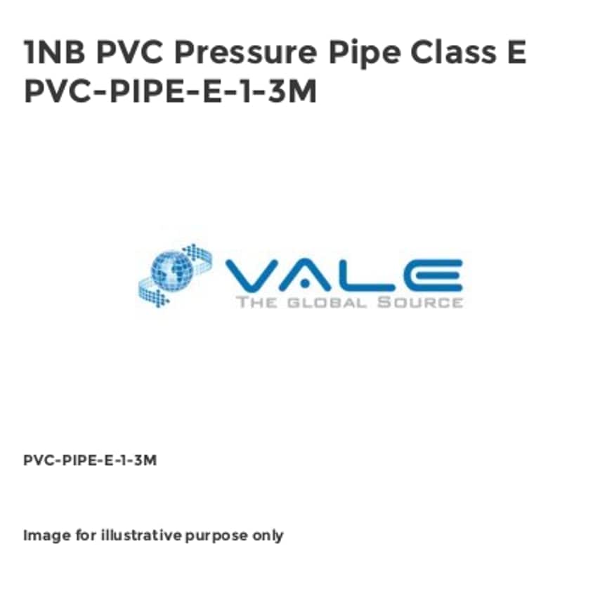 Vale 1NB PVC Pressure Pipe Class E PVCPIPEE13M at Zoro