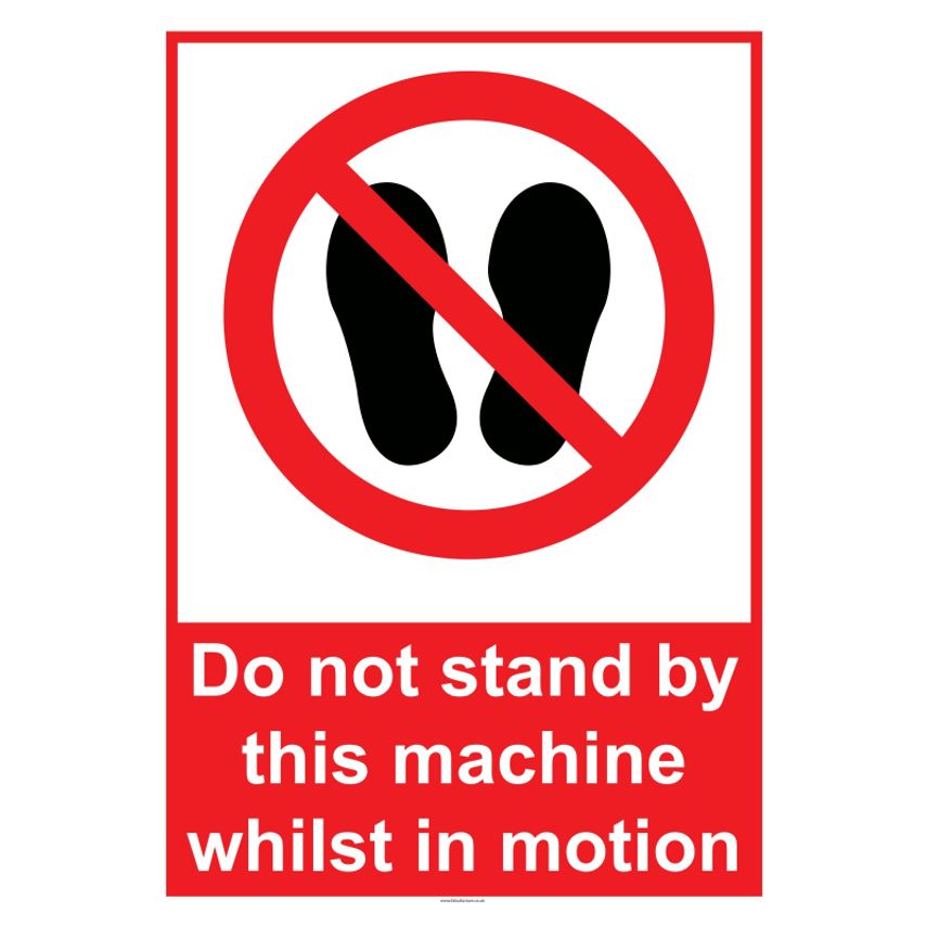 Fabufacture EXTRA LARGE Prohibitive Sign (Size A1 - 594 x 841 mm) - 'Do not stan