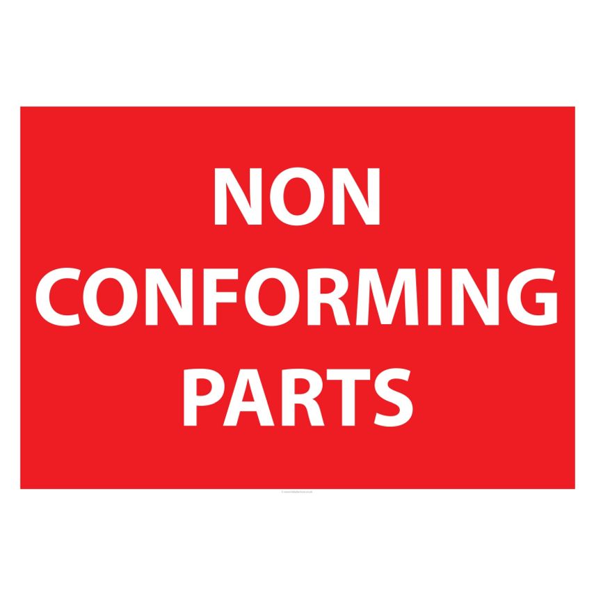 Fabufacture Quality Control Sign - Non Conforming Parts - (Size A1 - 594 x 841 m