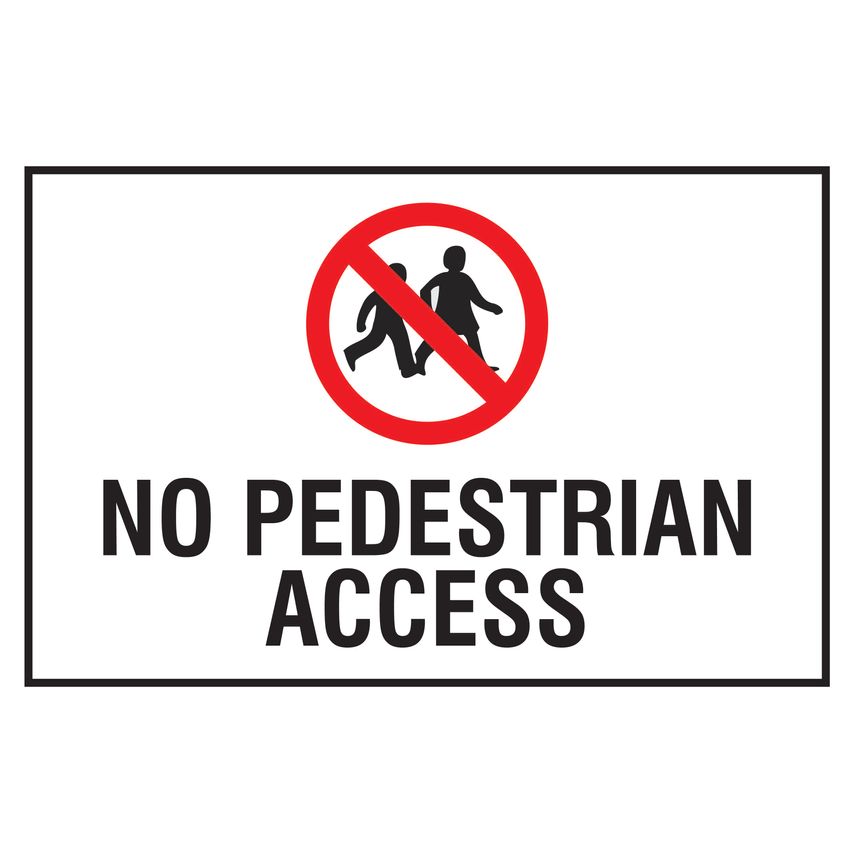 Spectrum Industrial Educational Sign: No Pedestrian Access - PP (400 X 300mm)