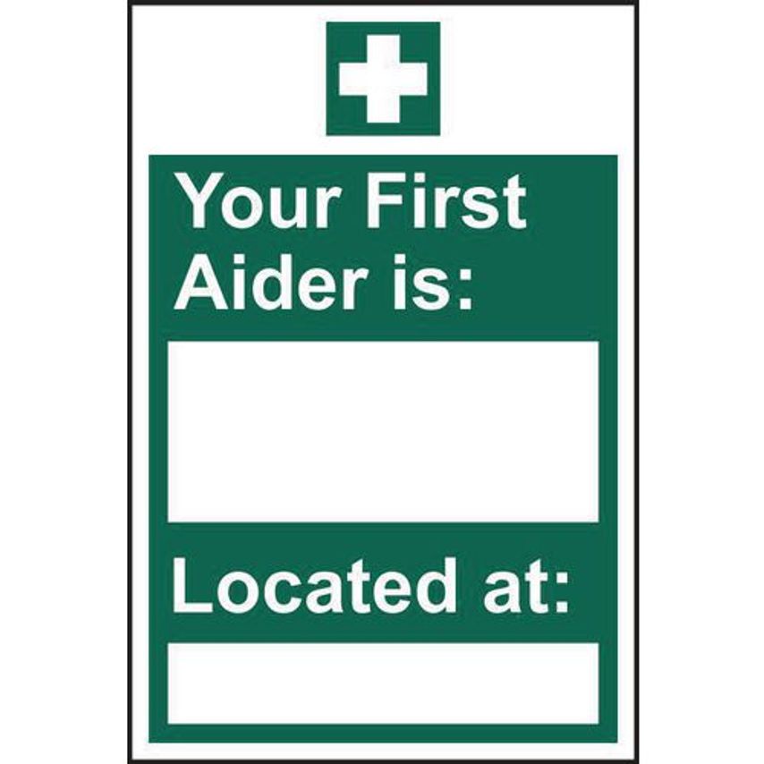 Your First Aider Is' Sign, Self-Adhesive Vinyl (200mm X 300mm) Sign