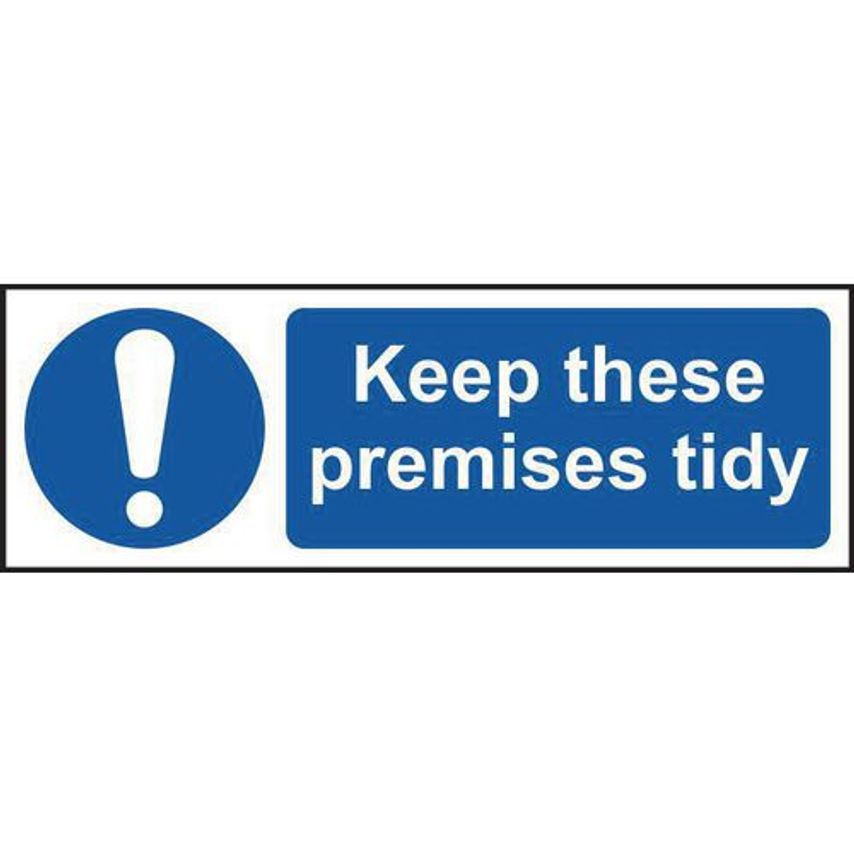 Slingsby Keep These Premises Tidy Sign 422499